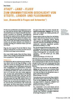 Stadt - Land - Fluss. Zum grammatischen Geschlecht von Städte-, Länder- und Flussnamen (aus "Grammatik in Fragen und Antworten")
