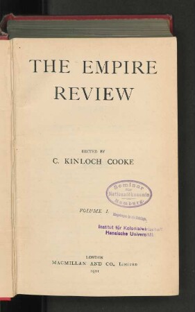1.1901, Nos. 1-6 (February-July): The Empire review and journal of British trade