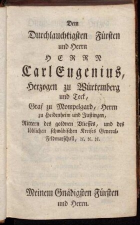 Dem Durchlauchtigsten Fürsten und Herrn Herrn Carl Eugenius,[...]