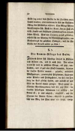 §. 7. Die Armen-Pflege des Bads.