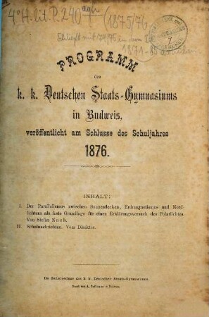 Programm des K.K. Deutschen Staatsgymnasiums in Budweis : veröff. am Schlusse des Schuljahres .... 1875/76