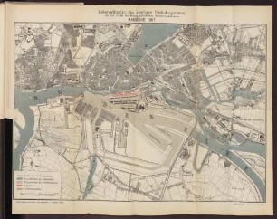 Uebersichtsplan des künftigen Freihafengebietes, mit den in der Ausführung befindlichen Zollanschlussbauten. HAMBURG 1887.