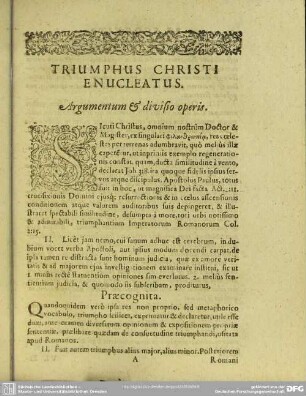 Triumphus Christi Enucleatus. Argumentum & divisio operis