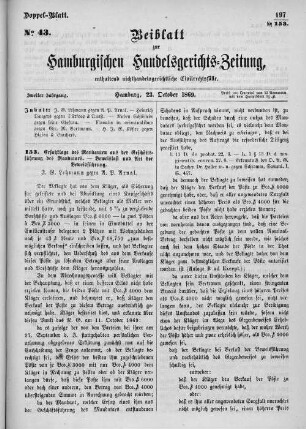 Beiblatt zur hamburgischen Handelsgerichts-Zeitung No. 43. Zweiter Jahrgang. Hamburg, 23. Oktober 1869.