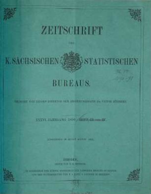 Zeitschrift des Königlich Sächsischen Statistischen Bureaus. 36. 1890