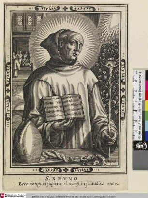 S. BRVNO [Hl. Bruno Cartusianus, Gründer des Kartäuserordens]