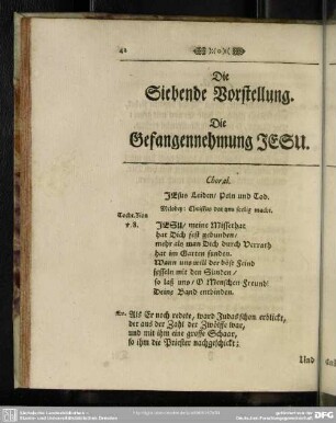 Die Siebende Vorstellung. Die Gefangennehmung Jesu