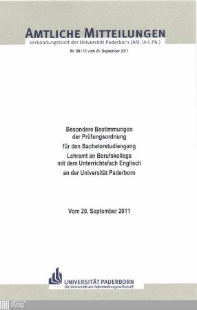 Besondere Bestimmungen der Prüfungsordnung für den Bachelorstudiengang Lehramt an Berufskollegs mit dem Unterrichtsfach Englisch an der Universität Paderborn : vom 20. September 2011