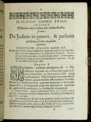 Disputatio [...] prima. De Judicio in genere, & personis ad id necessario requisitis.