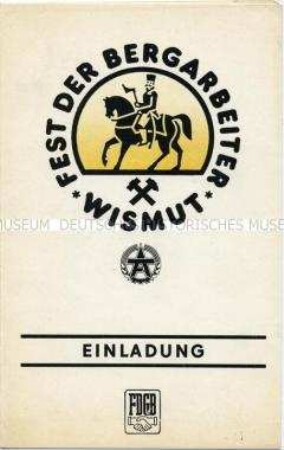 Einladung zum "Fest der Bergarbeiter" im Rahmen der 20. Arbeiterfestspiele der DDR 1984 im Bezirk Gera