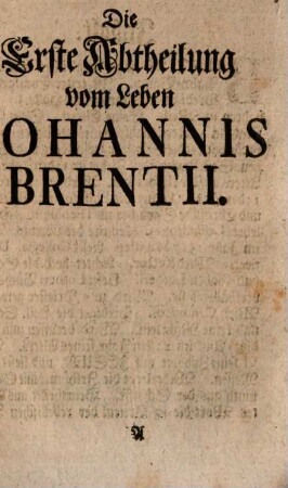 Leben und Schriften Joh. Brentii