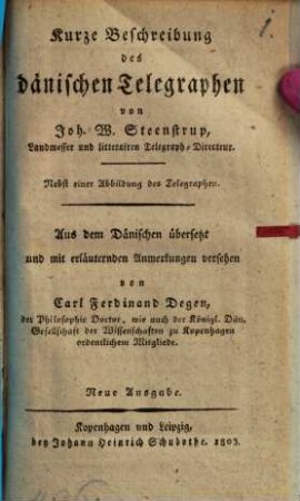 Kurze Beschreibung des dänischen Telegraphen : nebst einer Abbildung des Telegraphen