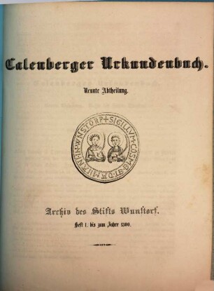 Calenberger Urkundenbuch Wilhelm von Hodenberg Abtheilung 1. 5 - 9, 9