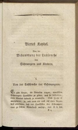 Viertes Kapitel. Von der Behandlung der Lustseuche bey Schwangern und Kindern