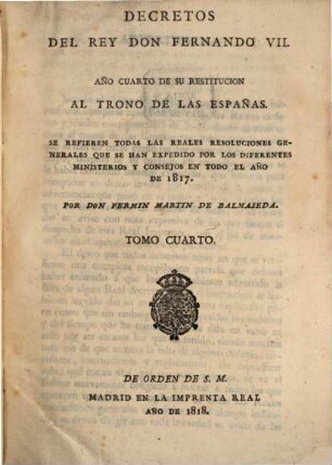 Decretos de la Reina Nuestra Señora Doña Isabel II. 4. 1817 (1818)