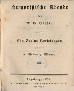 Humoristische Abende : ein Cyclus Vorlesungen, gehalten im Museum zu München