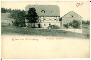 Bärenburg. Fritzsche´s Gasthof