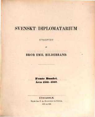 Svenskt diplomatarium, 5,2. Åren 1341 - 1347 ; 2