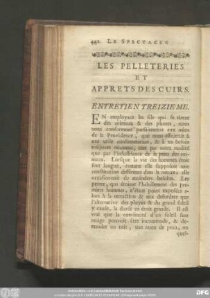 Les Pelleteries Et Apprets Des Cuirs. Entretien Treiziéme.