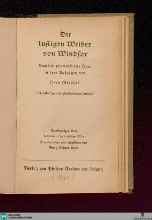 Die lustigen Weiber von Windsor : komisch-phantastische Oper in 3 Aufzügen; vollständiges Buch