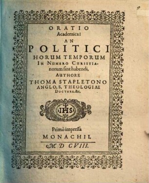 Oratio academica: An politici horum temporum in numero Christianorum sint habendi?