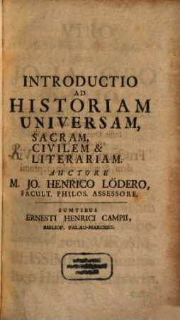 Introductio Ad Historiam Universam, Sacram, Civilem & Literariam