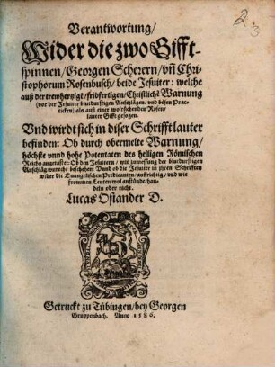 Verantwortung, Wider die zwo Gifftspinnen, Georgen Scherern, un[n] Christophorum Rosenbusch, beide Jesuiter