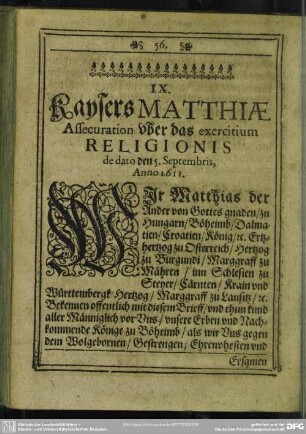IX. Kaysers Matthiae Assecuration uber das exercitium Religionis de dato den 5. Septembris, Anno 1611