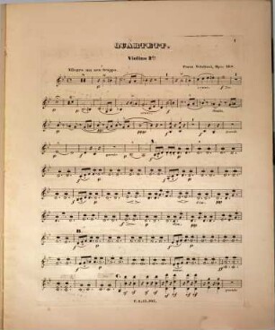 Quartett : B Dur (aus d. Nachl.) ; für 2 Violinen, Viola u. Violoncell ; (im Jahre 1814 comp.) ; op. 168 ; zum erstenmale in Wien im Hellmesberger'schen Quartett-Abende den 23. Februar 1862 aufgef.