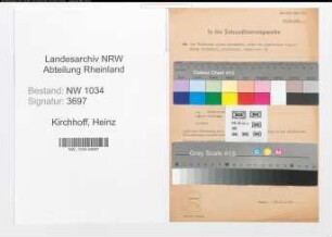 Entnazifizierung Heinz Kirchhoff , geb. (Major)