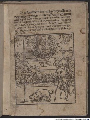 Das buchlein der zuflucht zu Maria der muter gottes in alten Oding : Mit Widmungsbrief des Autors an Johann Graf, 15.10.1497