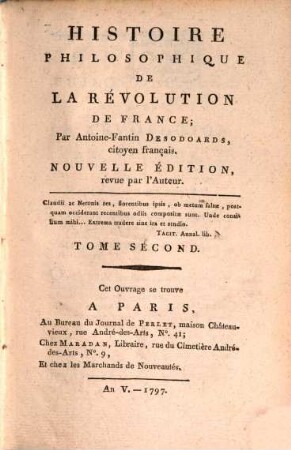 Histoire Philosophique De La Revolution De France. 2
