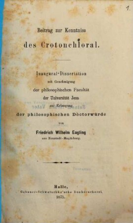 Beitrag zur Kenntniss des Crotonchloral : Inaug. Diss. d. Univ. Jena