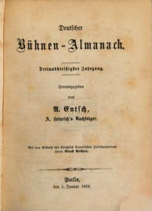 Deutscher Bühnenalmanach. 33. 1869