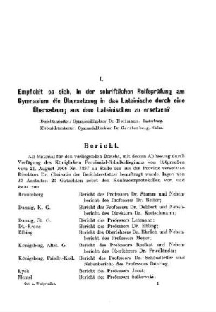 Empfiehlt es sich, in der schriftlichen Reifeprüfung am Gymnasium die Übersetzung in das Lateinische durch eine Übersetzung aus dem Lateinischen zu ersetzen? : [Bericht]