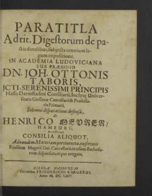 Paratitla Ad tit. Digestorum de pactis dotalibus, subjecta omnium legum expositione