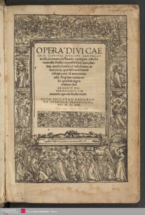 Opera divi Caecilii Cypriani Episcopi Carthaginensis, ... unà cum annot. ...