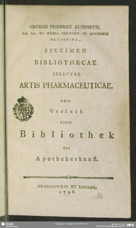 Specimen Bibliothecae Selectae Artis Pharmaceuticae, oder Versuch einer Bibliothek der Apothekerkunst