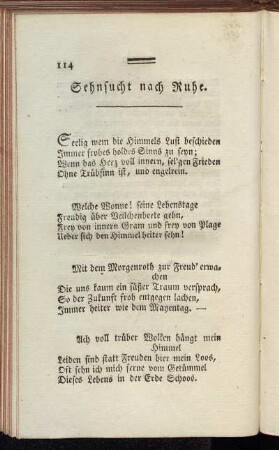 Sehnsucht nach Ruhe.