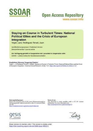 Staying on Course in Turbulent Times: National Political Elites and the Crisis of European Integration