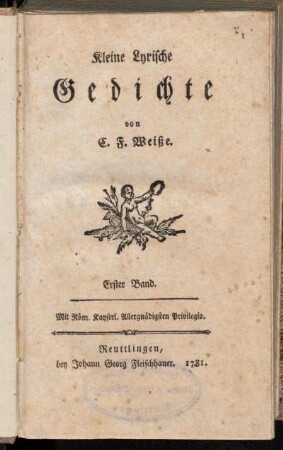 Erster Band: Kleine Lyrische Gedichte. Erster Band