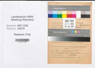 Entnazifizierung Fritz Reisener, geb. 31.12.1896 (Lagerarbeiter)