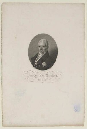 Bildnis des Carl Siegmund Franz Freiherr von Stein zum Altenstein