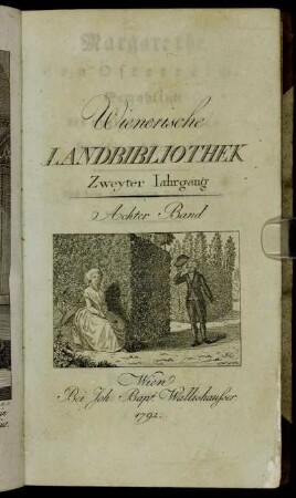Erster Theil: Margarethe von Österreich, Gemahlinn des unglücklichen Königs Heinrich von Hohenstauffen. Erster Theil