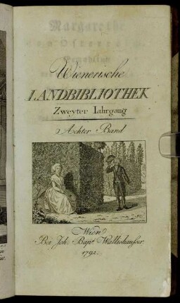 Erster Theil: Margarethe von Österreich, Gemahlinn des unglücklichen Königs Heinrich von Hohenstauffen. Erster Theil