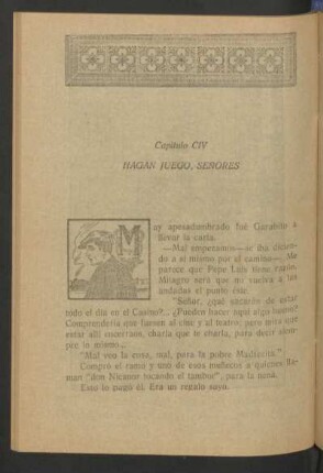 Capítulo CIV - Hagan juego, señores
