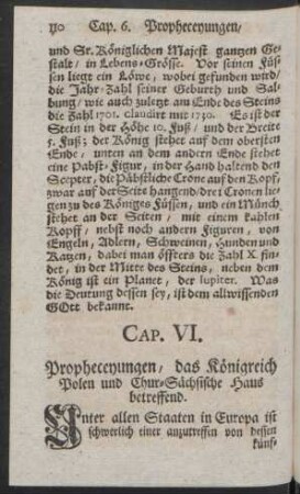 Cap. VI. Propheceyungen, das Königreich Polen und Chur-Sächsische Haus betreffend