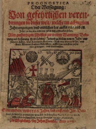 Prognostica Oder Weissagung Von gefehrlichen verenderungen in diser Welt ...