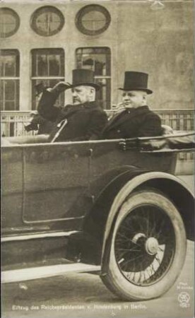 Einzug des Reichspräsidenten v. Hindenburg in Berlin.
