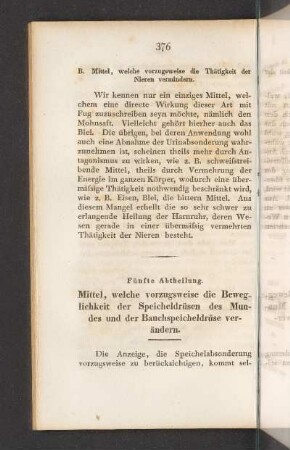 Fünfte Abtheilung. Mittel, welche vorzugsweise die Beweglichkeit der Speicheldrüsen des Mundes und Bauchspeicheldrüse verändern.